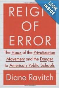 Cover of Diane Ravitch's book, Reign of Error 